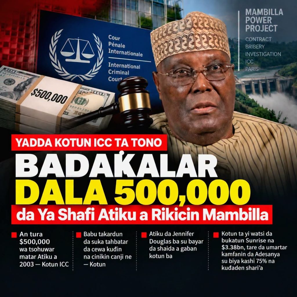 Yadda Kotun ICC Ta Tono Zargin Badaƙalar Dala 500,000 da Ya Shafi Atiku a Rikicin Mambilla FB IMG 1789804476659